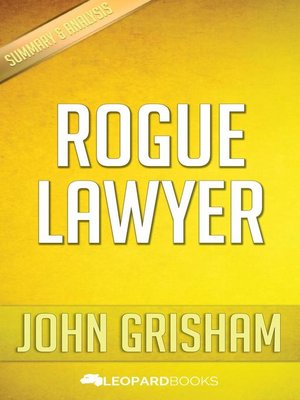 cover image of Rogue Lawyer by John Grisham